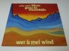 Willy Michl - Blues Goes To Mountain (Wer Is Mei Wind) (LP)